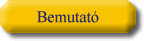Bemutat�s